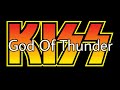 KISS God Of Thunder Lyric Video