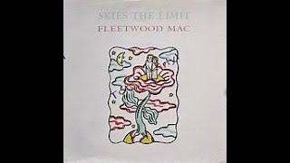 Skies the Limit (2022 stereo remix): Fleetwood Mac