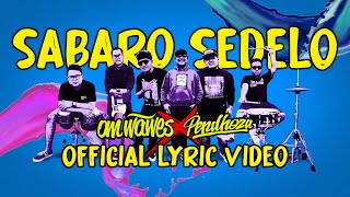 Download lagu OMWAWES Ft. PENDHOZA - SABARO SEDELO mp3 Download lagu OMWAWES Ft. PENDHOZA - SABARO SEDELO mp3