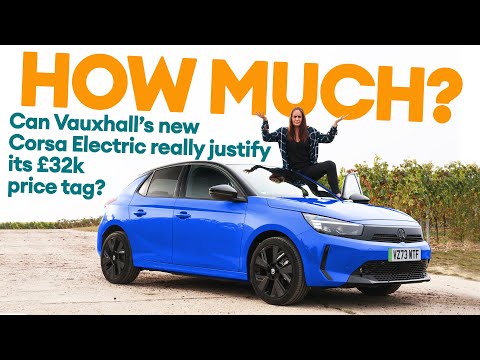FIRST DRIVE: New 2024 Vauxhall Corsa Electric. Has Vauxhall priced itself out? | Electrifying