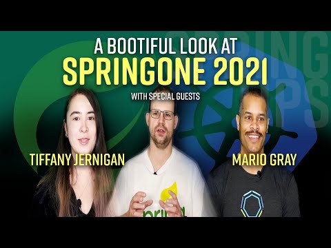 Spring Tips: SpringOne 2021 Recap