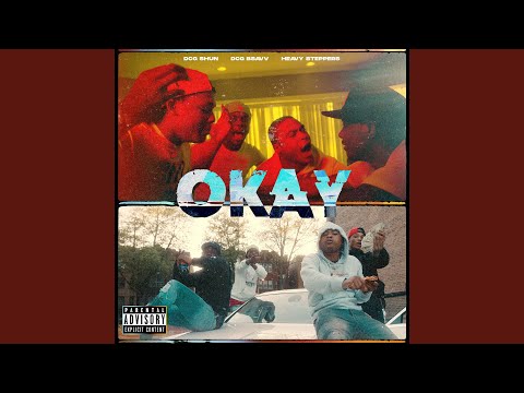 Okay (feat. Heavy Steppers)