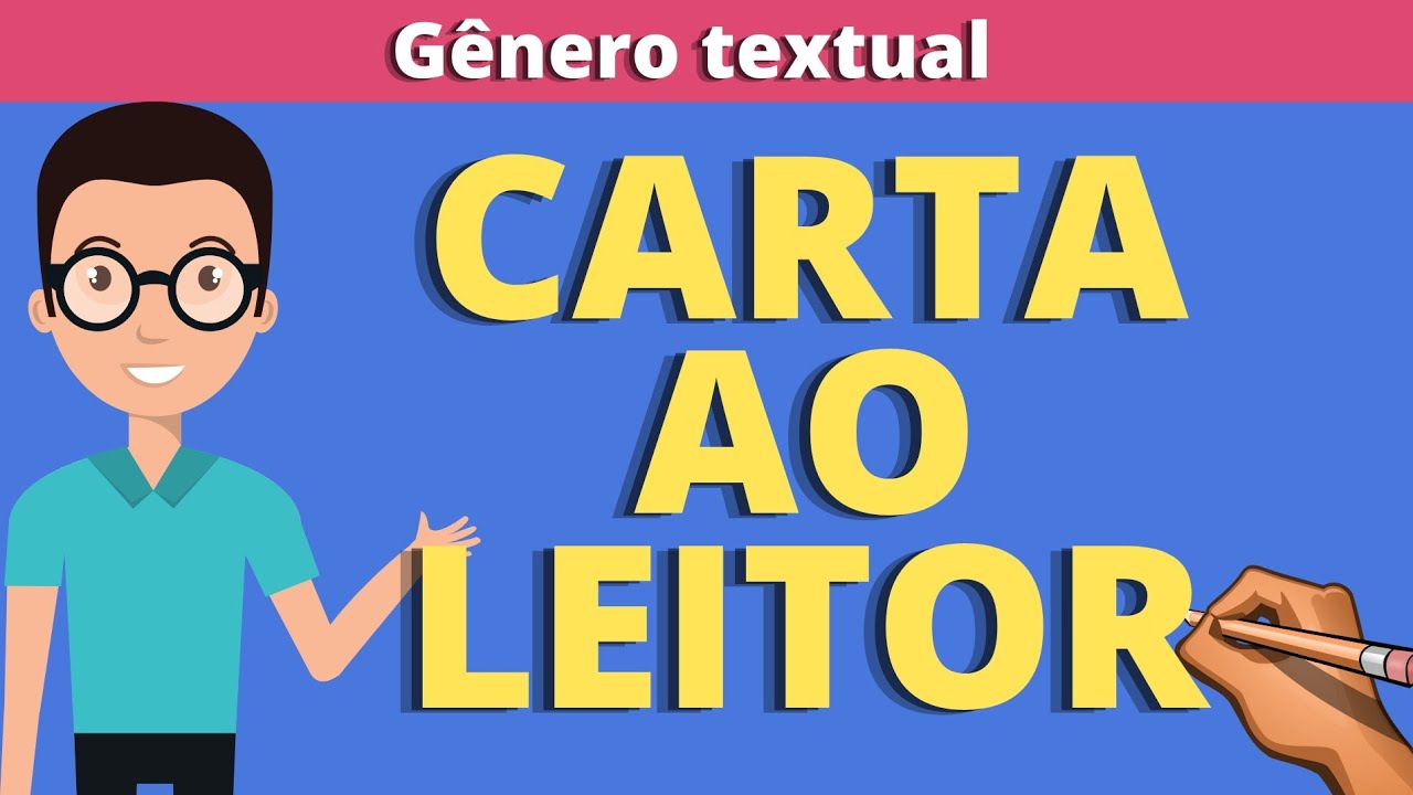 Gênero textual: Carta ao leitor