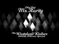 The Wasteland Wailers – (Hey Hey) Ms. Rarity [1000th ...