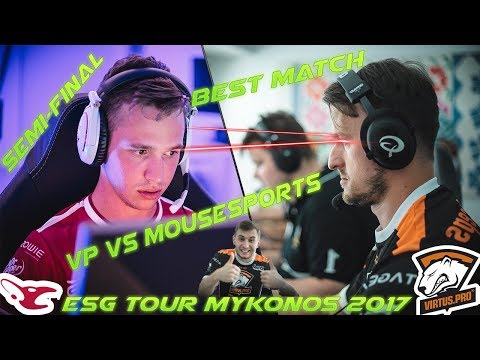 Oskar vs PashaBiceps. VirtusPro vs mousesports. Semi-final Best match. ESG Tour Mykonos 2017