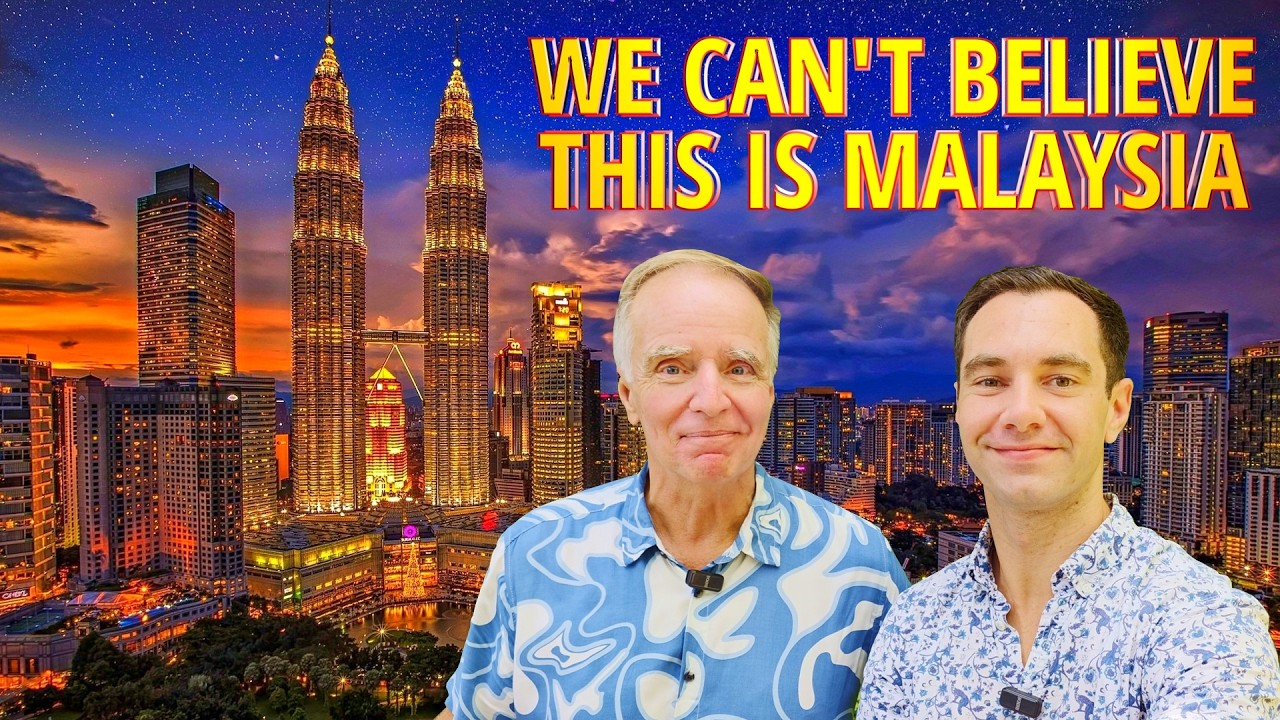 Kuala Lumpur, Malaysia is NOT What We Expected!!!