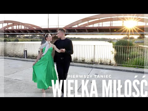 Wedding Dance Choreography: "Wielka Miłość"  - Tomasz Szymuś Orchestra