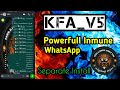 KFA_V5 -WA Business -Powerfull Inmune WhatsApp -Tag Virus -Secondary WhatsApp