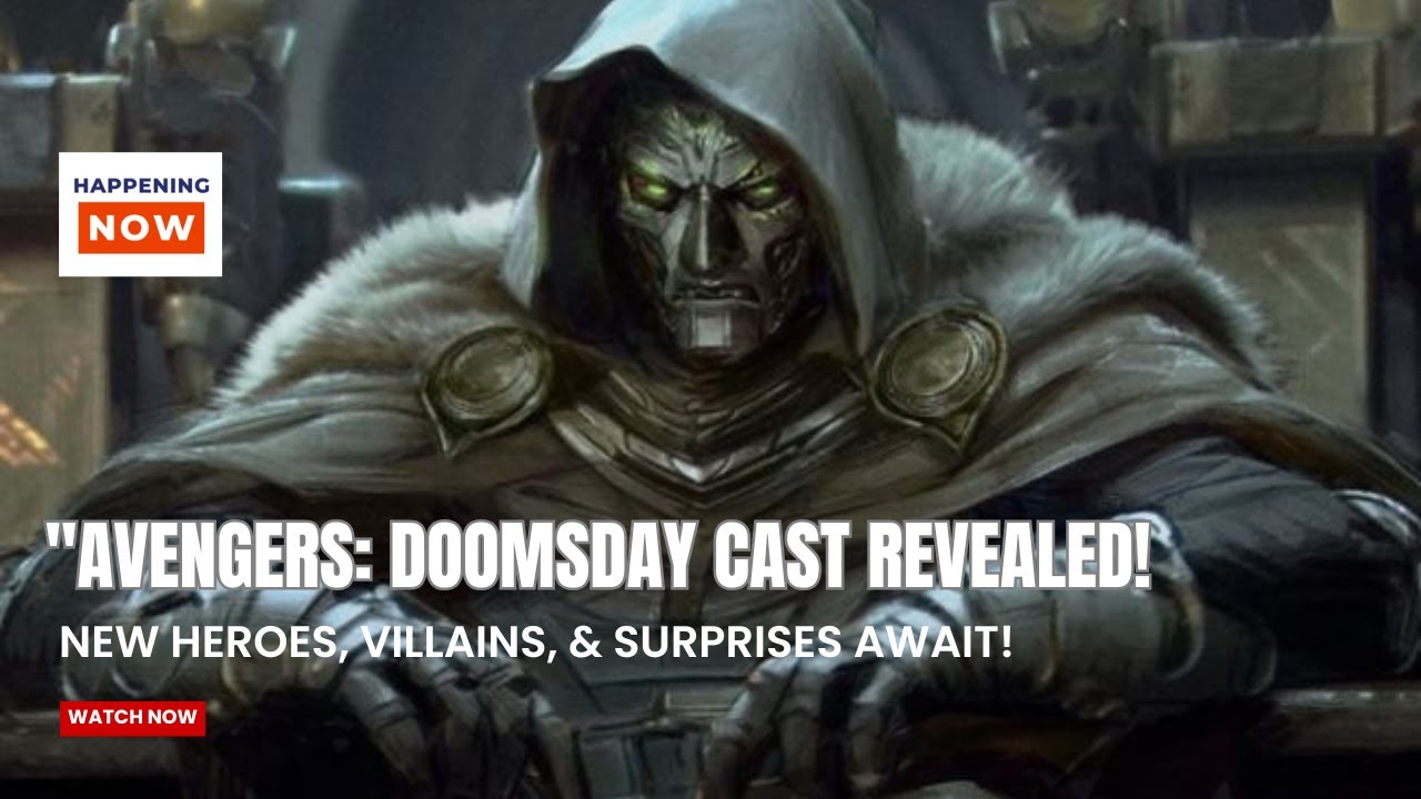 🔥 Avengers: Doomsday Cast REVEALED! | Robert Downey Jr., Vanessa Kirby, Kelsey Grammer & More!