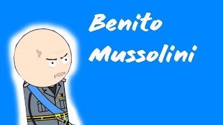 Benito Mussolini Oversimplified