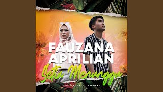 Download lagu Setia Menunggu (feat. Aprilian) mp3