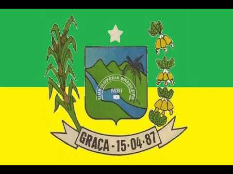 Hino de Graça - CE (Letras na descrição)