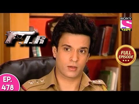 F.I.R - Ep 478 - Full Episode - 17th April, 2019
