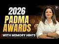 Padma Awards 2026 Padma Puraskar Padma Vibhushan Padma Bhushan Padma Shri Current Affairs