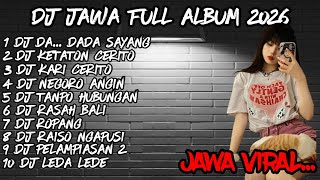 Download lagu DJ JAWA FULL ALBUM 2026🔥DJ DA DADA SAYANG 🔥DJ SETASIUN BALAPAN X DJ KETATON CERITO mp3 Download lagu DJ JAWA FULL ALBUM 2026🔥DJ DA DADA SAYANG 🔥DJ SETASIUN BALAPAN X DJ KETATON CERITO mp3