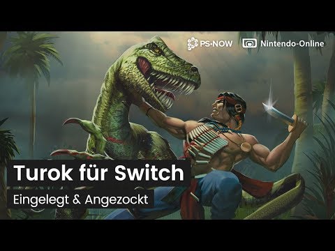 Eingelegt & Angezockt: Turok für Nintendo Switch