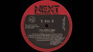 I To I - The Right Time (The Correct Moment Dub)