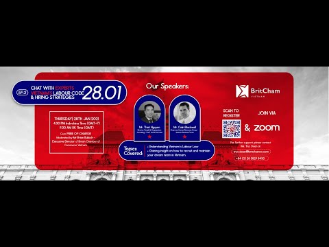 Online | BritCham “Chat with experts” Webinar Series - EP.3: Vietnam's Labor Code Hiring Strategies