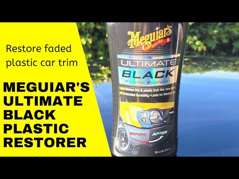 Meguiars Ultimate black plastic restorer: Revive faded plastic car trim in seconds!