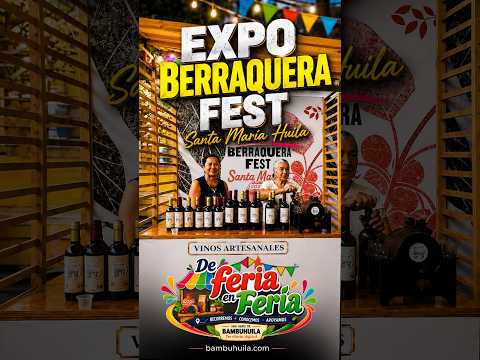 EXPO BERRAQUERA FEST ☕ | Café, emprendimientos y sabores de Santa María, Huila