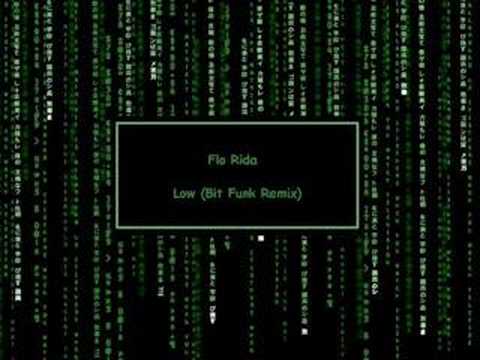 Flo Rida - Low (Bit Funk Remix)
