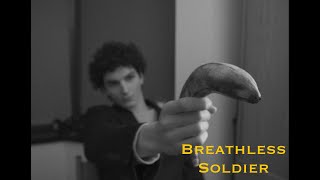 Breathless Soldier - a Christopher Giraldo short film