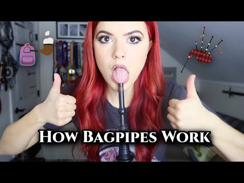 How Bagpipes Work