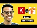 What is Keras and Tensorflow | Keras vs Tensorflow
