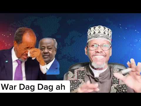 WAAR DAAG DAG AH #SOMALIA #HASSEN SHEKH MOHAMUD 4 January 2026