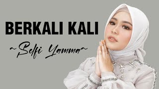 Download lagu Berkali Kali | Selfi Yamma | Lirik Lagu mp3