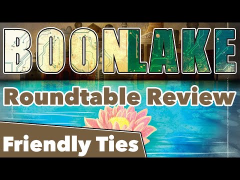 Boonlake Roundtable Review - Friendly Ties Podcast