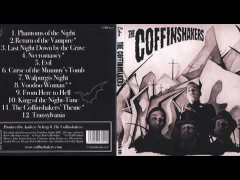 The Coffinshakers - The Coffinshakers [Full Album]