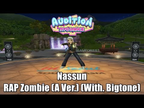 Nassun - RAP Zombie (A Ver.) (With. Bigtone) , Crazy Dance 8 - Audition AyoDance