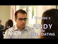 LA VIE D'ANDY - Episode 6 - Andy en speed dating