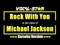 Michael Jackson Rock With You Karaoke Version Lyrics HD Vocal Star Karaoke