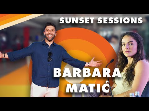 Barbara Matić | Sunset Sessions Hosted by Marco Messina