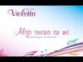 Violetta: Algo Suena en Mi en Karaoke / TKM 