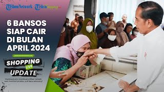 CAIR MELIMPAH! Ini 6 Bansos yang Siap Diberikan di Bulan April 2024, Ada BLT MRP Rp 600 Ribu
