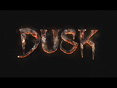 DUSK - Reveal Trailer thumbnail