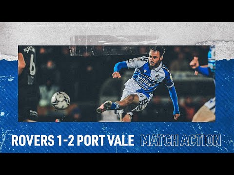 Match Action - Rovers 1-2 Port Vale