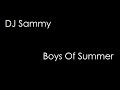DJ Sammy Boys Of Summer Lyrics