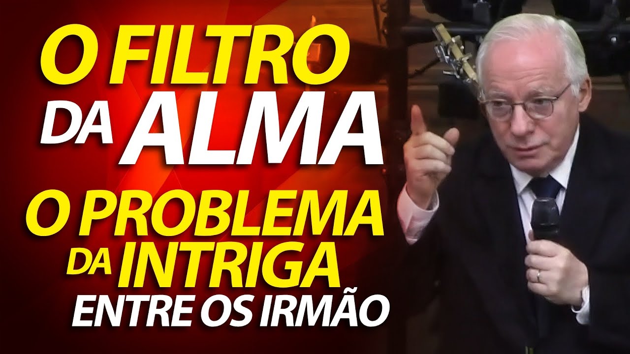 O Filtro da Alma - O Problema da intriga na igreja | Pregação em Filipenses 4 | Pastor Paulo Seabra