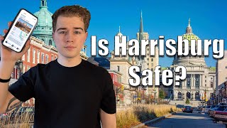 Is Harrisburg Pennsylvania Safe | Moving to Harrisburg PA