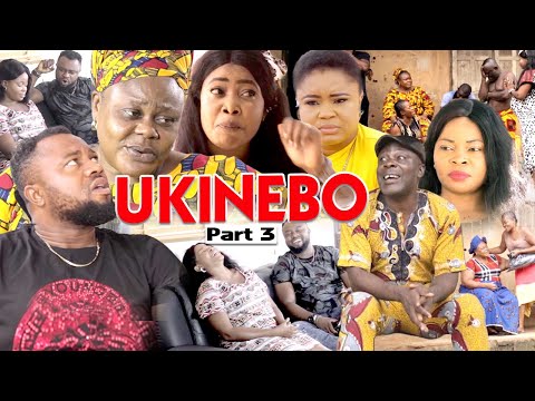 UKINEBO [PART 3] final - LATEST BENIN MOVIES 2021