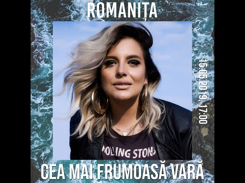 Romanita- Cea mai frumoasa vara