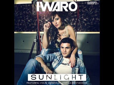 Iwaro Feat. Andrea Santamaria - Sunlight (Official Audio)