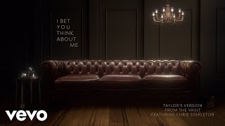 I Bet You Think About Me (Taylor&#39;s Version) (From The Vault) (Lyric Video)
