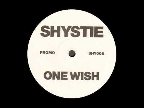Shystie - One Wish (2004)