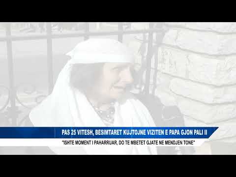 PAS 25 VITESH, BESIMTARET KUJTOJNE VIZITEN E PAPA GJON PALI II
