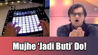 Mujhe 'Jadi Buti' Do feat. Arnab Goswami | Nucleya | Major Lazer | Dialogue Mix (Mayur Jumani)